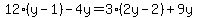 12%28y-1%29-4y=3%282y-2%29%2B9y