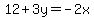 12%2B3y=-2x