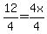 12%2F4=4x%2F4