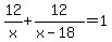 12%2Fx+%2B+12%2F%28x-18%29+=+1