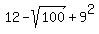 12+-+sqrt%28100%29+%2B+9%5E2