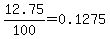12.75%2F100+=+0.1275