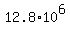 12.8%2A10%5E6