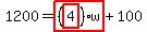 1200=highlight_red%28+%28highlight_red%28+4+%29%29%2Aw+%29%2B100