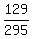 129/295