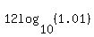 12log%2810%2C%281.01%29%29