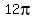 12pi