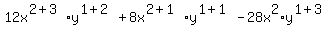 12x%5E%282%2B3%29%2Ay%5E%281%2B2%29%2B8x%5E%282%2B1%29%2Ay%5E%281%2B1%29-28x%5E2%2Ay%5E%281%2B3%29