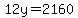 12y=2160
