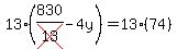 13(830/cross(13)-4y)=13(74)
