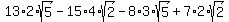 13%2A2%2Asqrt%285%29-15%2A4%2Asqrt%282%29-8%2A3%2Asqrt%285%29%2B7%2A2%2Asqrt%282%29