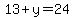 13%2By=24