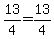 13%2F4+=+13%2F4