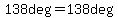 138deg=138deg