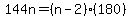 144n+=+%28n-2%29%28180%29