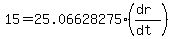 15=25.06628275%28%28dr%29%2F%28dt%29%29