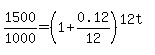 1500%2F1000=%281%2B0.12%2F12%29%5E%2812t%29