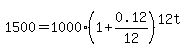 1500=1000%281%2B0.12%2F12%29%5E%2812t%29