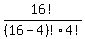 16!/(16-4)!4!