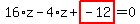16%2Az-4%2Az%2Bhighlight_red%28+-12+%29=0