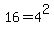16 = 4^2