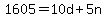 1605+=+10d+%2B+5n