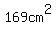 169cm^2