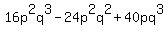 16p%5E2q%5E3-24p%5E2q%5E2%2B40pq%5E3