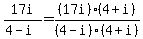 17i%2F%284-i%29+=+%2817i%29%284%2Bi%29%2F%284-i%29%284%2Bi%29