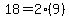 18=2(9)