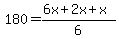 180+=+%286x+%2B+2x+%2B+x%29%2F6