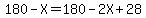 180+-+X+=+180+-+2X+%2B+28