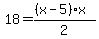 18=%28%28x-5%29%2Ax%29%2F2