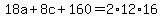 18a+%2B+8c+%2B+160+=+2%2A12%2A16