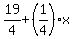 19%2F4%2B%281%2F4%29%2Ax