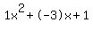 1x%5E2%2B-3x%2B1