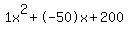 1x%5E2%2B-50x%2B200
