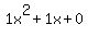 1x^2+1x+0