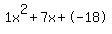 1x%5E2%2B7x%2B-18
