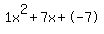 1x%5E2%2B7x%2B-7