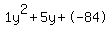 1y^2+5y+-84