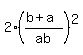 2%28%28b%2Ba%29%2Fab%29%5E2