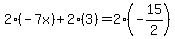 2%28-7x%29%2B2%283%29=2%28-15%2F2%29