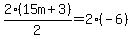 2%2815m%2B3%29%2F2=2%28-6%29