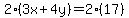 2%283x%2B4y%29=2%2817%29