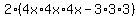2%284x%2A4x%2A4x-3%2A3%2A3%29