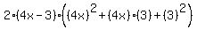 2%284x-3%29%28%284x%29%5E2%2B%284x%29%283%29%2B%283%29%5E2%29