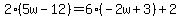 2%285w-12%29=6%28-2w%2B3%29%2B2