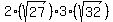 2%28sqrt%2827%29%29%2A3%28sqrt%2832%29%29