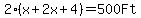 2%28x%2B2x%2B4%29+=+500+Ft.